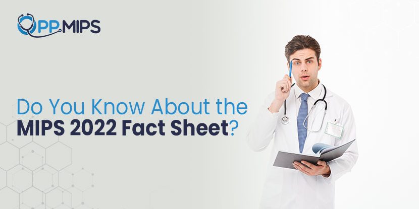 Do You Know About The MIPS Measure 2022 Fact Sheet? - QPP MIPS