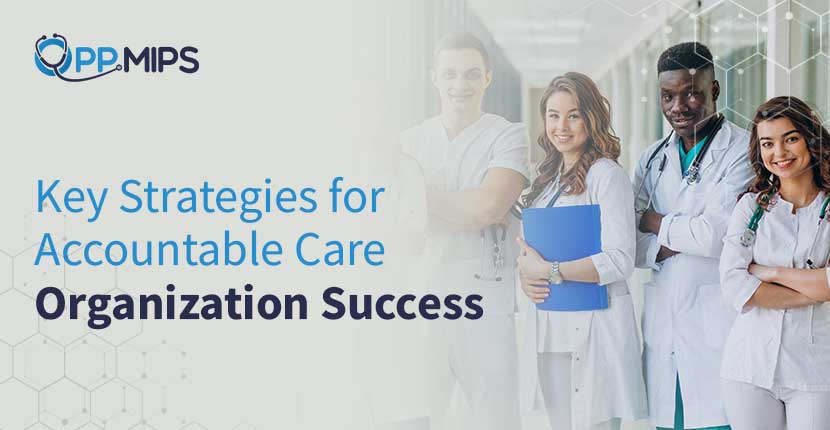 Accountable Care Organization