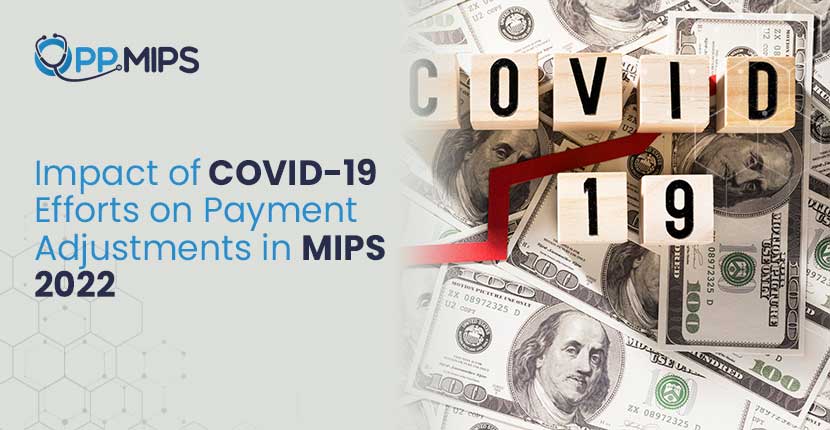 Impact of COVID-19 on MIPS 2022 payments