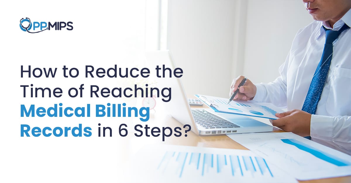 Reduce medical billing services in 3 steps