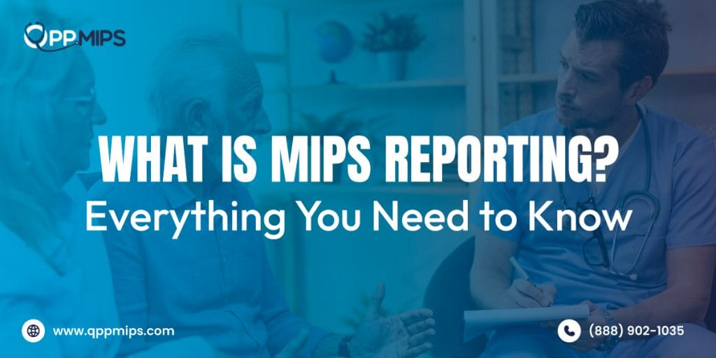 what-is-MIPS-Reporting-1024x512