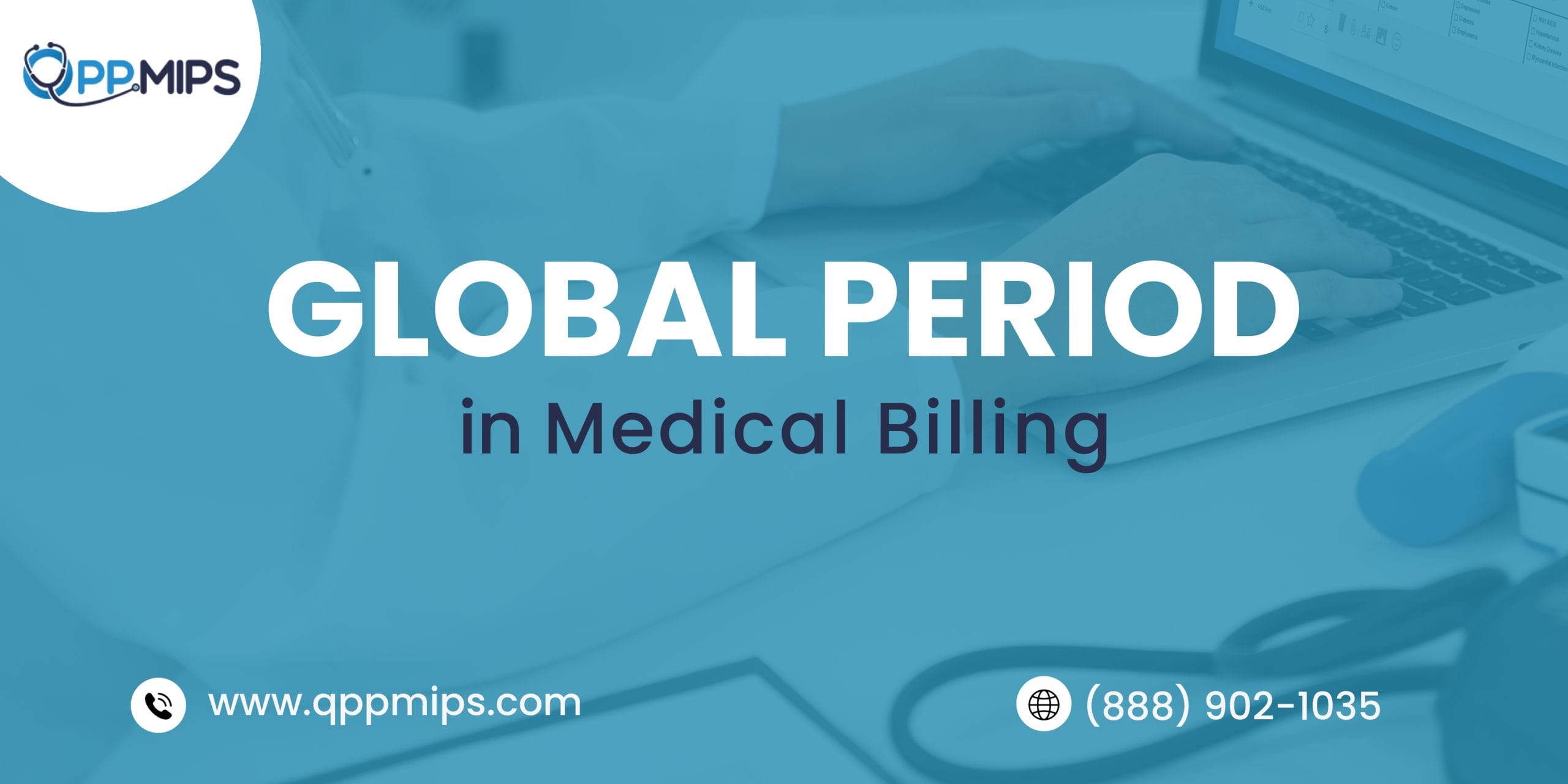global period in medical billing