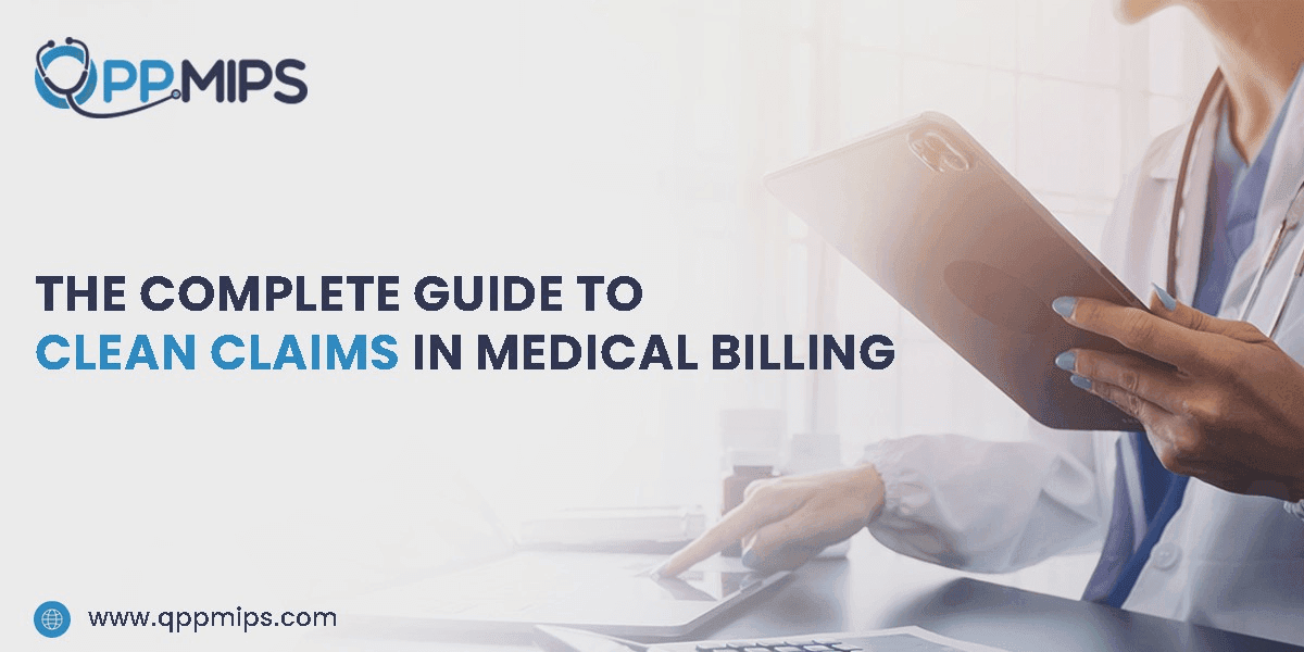 Clean Claims in Medical Billing
