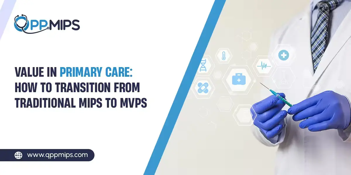 MIPS Value Pathways (MVPs) for Primary Care